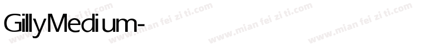 Gilly Medium字体转换